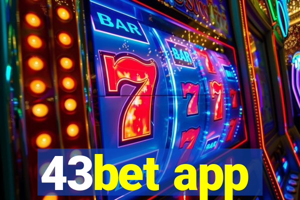 43bet app